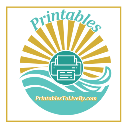 PrintablesToLiveBy.com